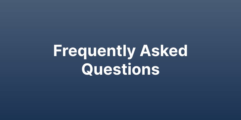 frequently asked questions