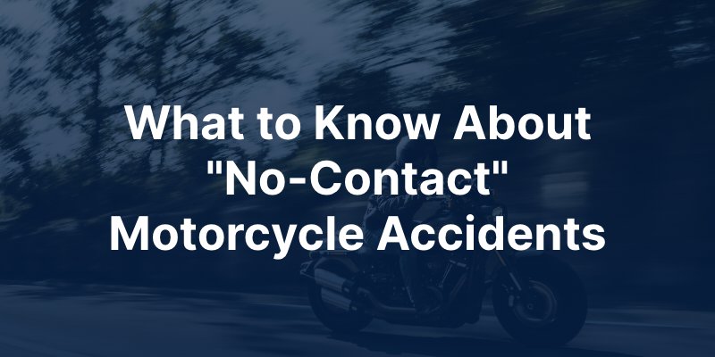 no-contact motorcycle accidents