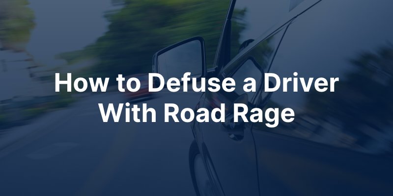 What You Should Do If Another Driver Has Road Rage