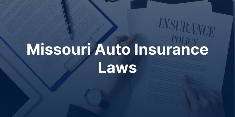 auto insurance laws missouri